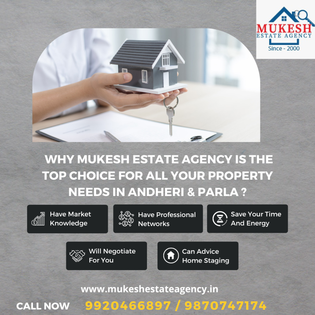 Andheri real estate agency best real estate agent buy/ rent /sale mukesh estate agency top real estate agency trusted real estate agency