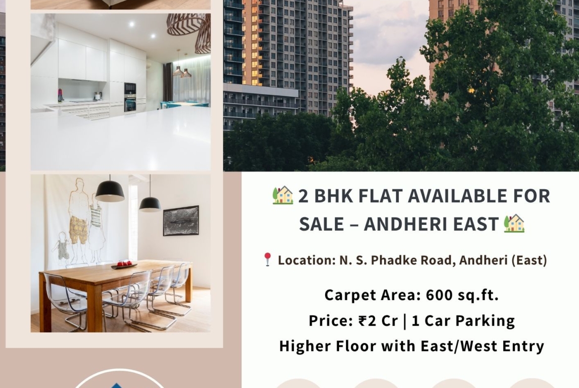 🏡 2 BHK Flat Available for Sale – Andheri East 🏡 📍 Location: N. S. Phadke Road, Andheri (East) ✨ Details: Spacious 2 BHK Apartment Carpet Area: 600 sq.ft. Price: ₹2 Cr Higher Floor with East/West Entry 1 Car Parking Well-Maintained Building 📌 Direct Inspection Only 🚫 No Pictures / No Videos ⏰ 2 Hours Prior Notice Required for Inspection 🤝 Genuine Buyers Welcome 📞 Contact: Mukesh Estate Agency 📲 99204 66897 | 98707 47174