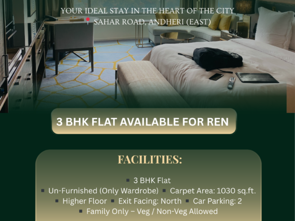 3 BHK Flat AVAILABLE FOR REN 🏠 📍 Sahar Road, Andheri (East) ✨ Property Details: ▪️ 3 BHK Flat ▪️ Un-Furnished (Only Wardrobe) ▪️ Carpet Area: 1030 sq.ft. ▪️ Higher Floor ▪️ Exit Facing: North ▪️ Car Parking: 2 ▪️ Possession: Immediate ▪️ Family Only – Veg / Non-Veg Allowed 💰 RENT: ₹ 1.20 Lakh (Final) 🔐 Security Deposit: ₹ 3.60 Lakh (Final) 📸 Pictures Available on Request 🔍 Inspection: 1 Day Prior Notice Required ——————————————— 📞 Contact: Mukesh Estate Agency 📲 99204 66897 | 98707 47174 ——————————————— #NewListing #3BHKFlat #AndheriEast #SaharRoad #FlatForSale #FlatForRent
