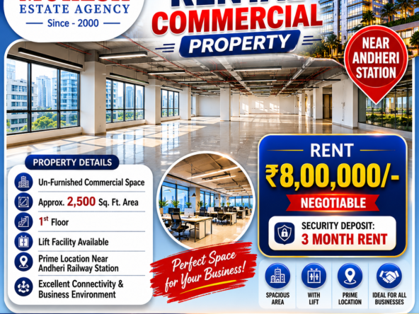 🏢 AVAILABLE COMMERCIAL PROPERTY FOR RENT – NEAR ANDHERI STATION 📍 ✨ Ideal for Corporate Office, Call Center, Training Institute, IT Company & Other Commercial Businesses 🔹 Property Details: ✅ Un-Furnished Commercial Space ✅ Approx. 2,500 Sq. Ft. Area ✅ 1st Floor ✅ Lift Facility Available ✅ Prime Location Near Andheri Railway Station ✅ Excellent Connectivity & Business Environment 💰 Rent: ₹8,00,000/- (Negotiable) 💰 Security Deposit: 3 Months Rent 📍 Location: Near Andheri Station, Mumbai 🕑 Inspection Available with Prior Appointment 📞 For Site Visit & More Details: 🤝 Mukesh Estate Agency 📲 99204 66897 | 98707 47174 🌐 [www.mukeshestateagency.in]
