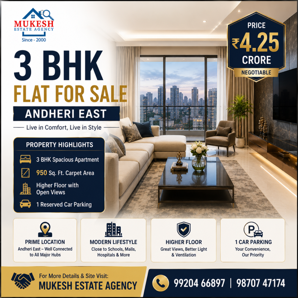 🏙️ *3 BHK Flat for Sale in Andheri East* 🌇
🤝 *Mukesh Estate Agency* 📲 *99204 66897 | 98707 47174*