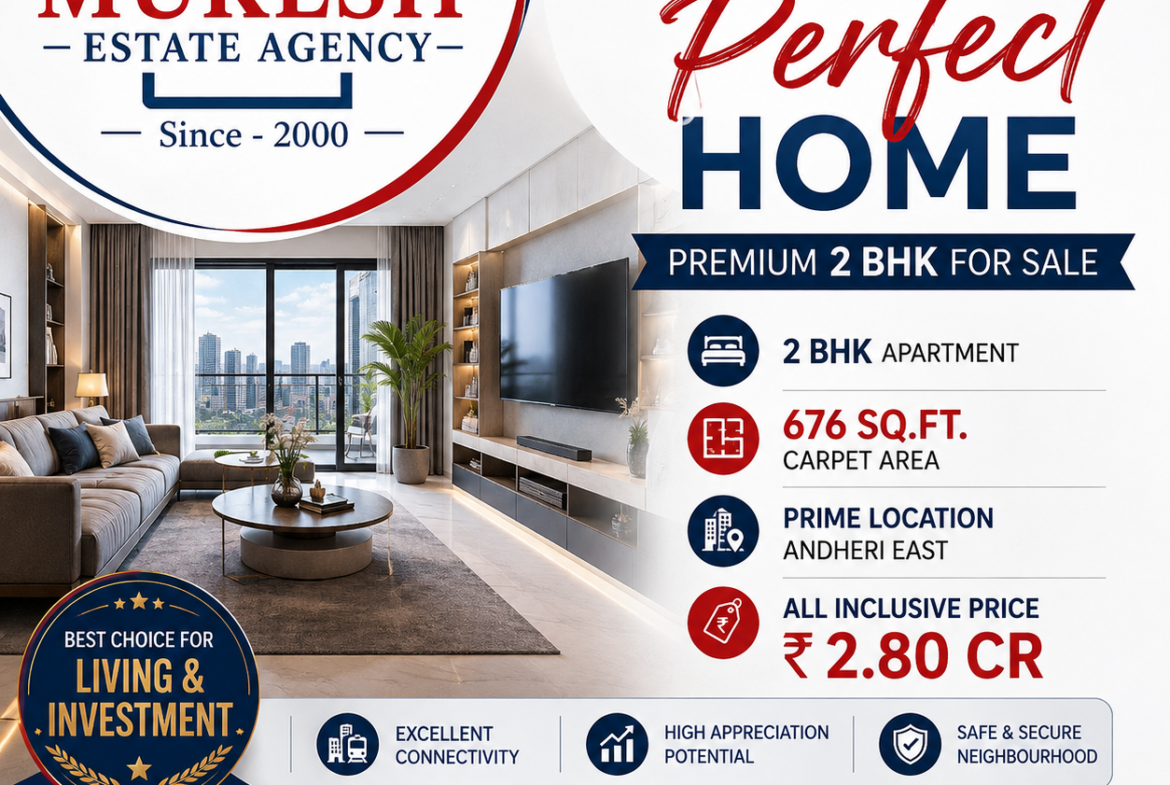 Premium 2 BHK flat for sale in Andheri East with 676 sq ft carpet area Mukesh Estate Agency 📱 9870747174 | 9920639914