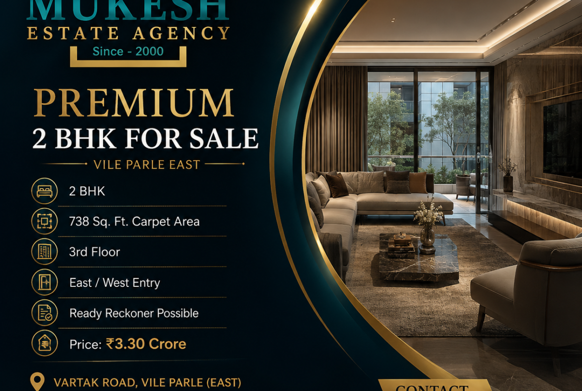 Premium 2 BHK apartment for sale in Vile Parle East by Mukesh Estate Agency